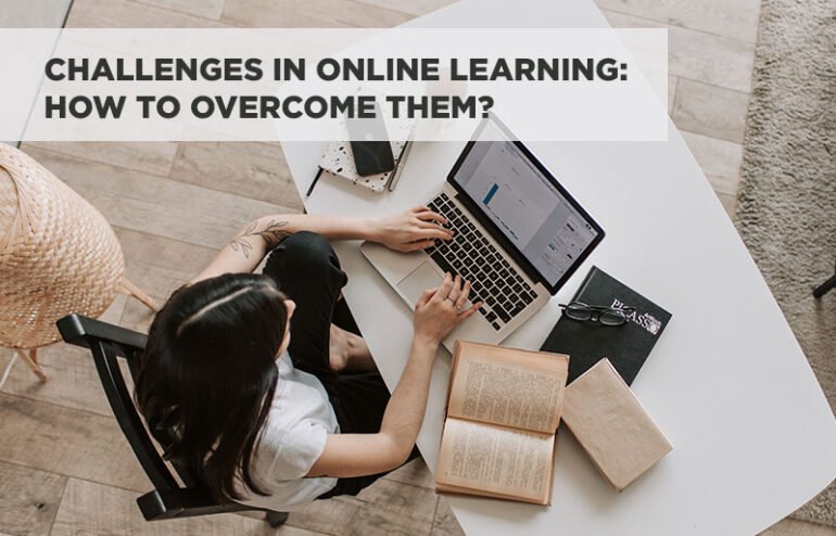 How to overcome the challenges of learning online