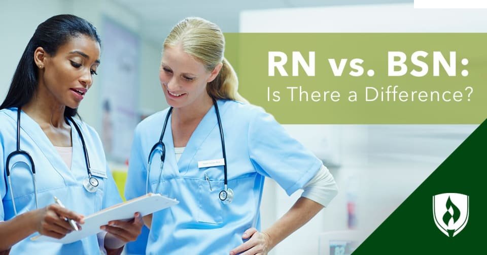 The Difference Between RN and BSN