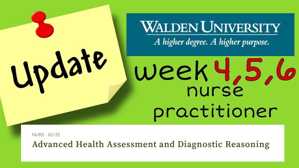 Advanced Health Assessment NURS6512S Walden University